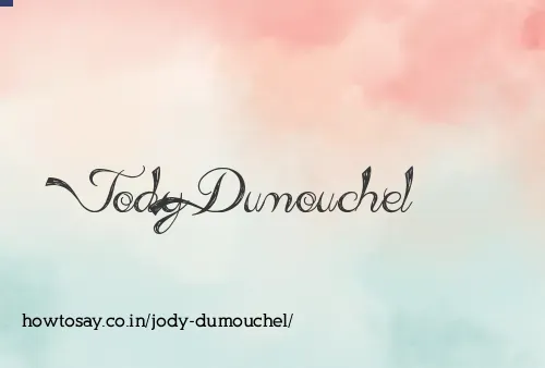 Jody Dumouchel