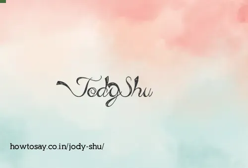 Jody Shu