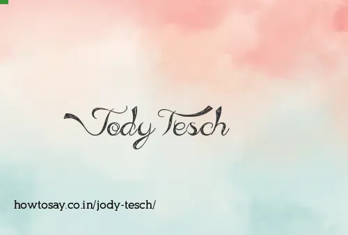 Jody Tesch