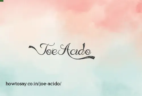 Joe Acido