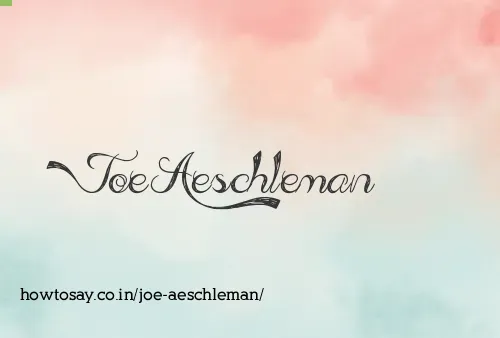 Joe Aeschleman