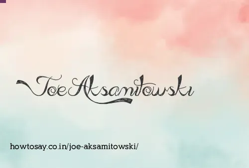 Joe Aksamitowski