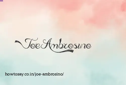 Joe Ambrosino