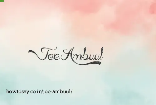Joe Ambuul