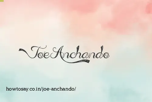 Joe Anchando