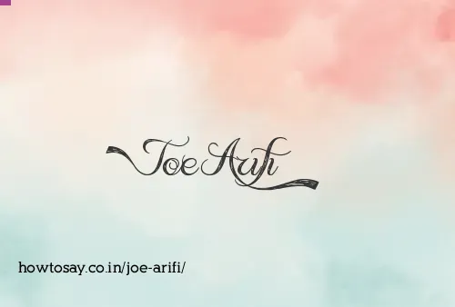 Joe Arifi