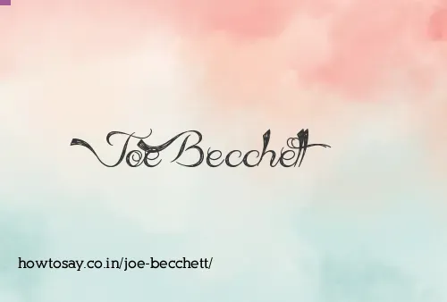 Joe Becchett