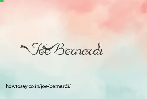 Joe Bernardi