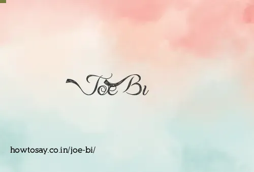Joe Bi