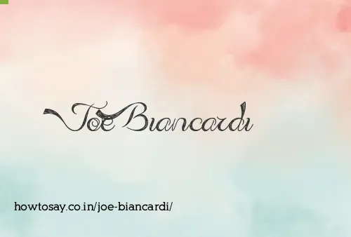 Joe Biancardi