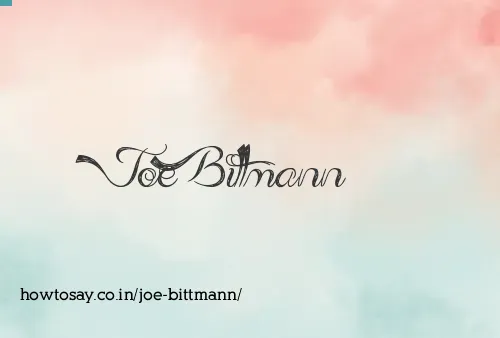 Joe Bittmann