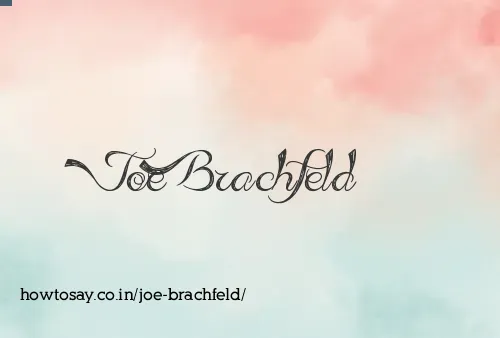 Joe Brachfeld
