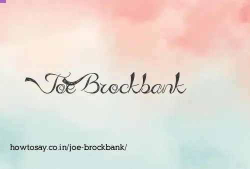 Joe Brockbank