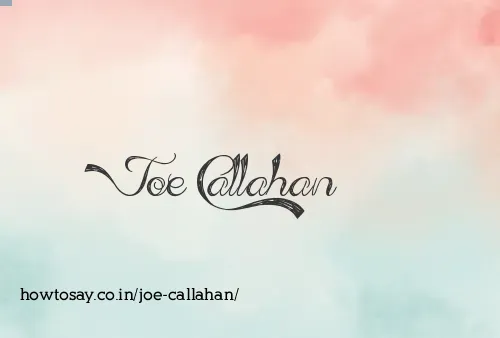 Joe Callahan