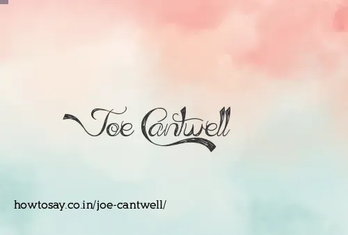Joe Cantwell