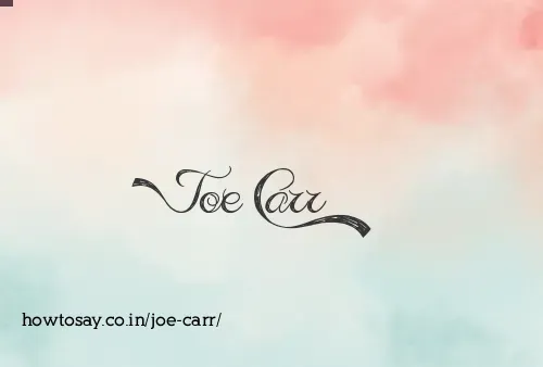 Joe Carr