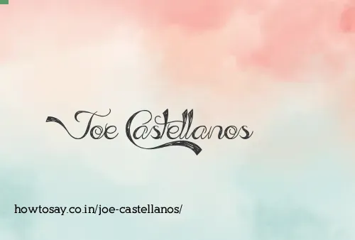 Joe Castellanos