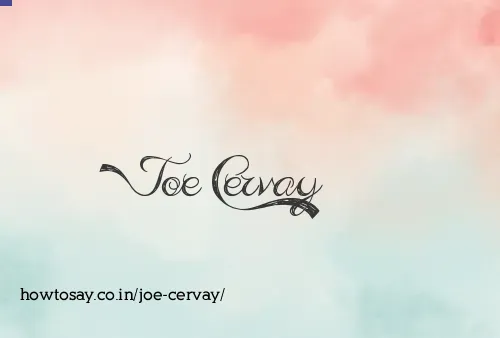 Joe Cervay