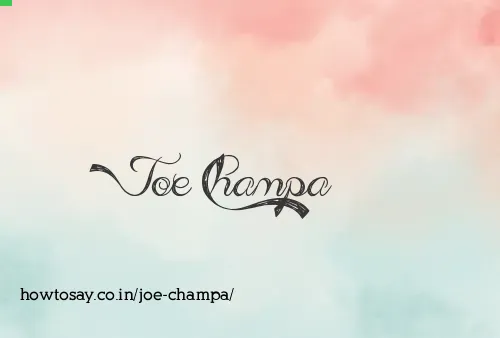 Joe Champa