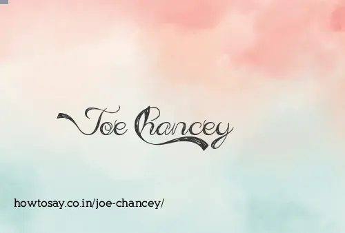 Joe Chancey