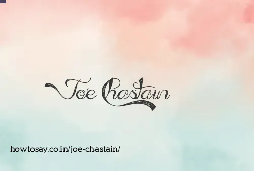 Joe Chastain