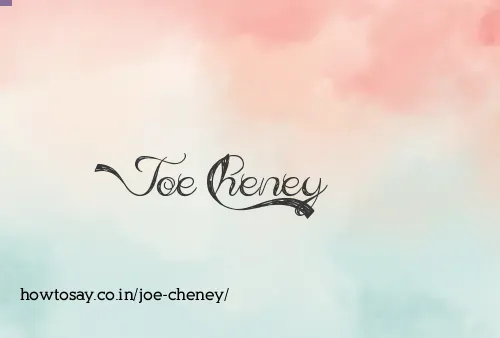 Joe Cheney