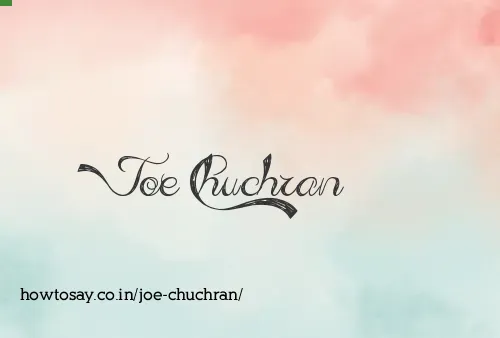 Joe Chuchran
