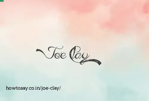 Joe Clay