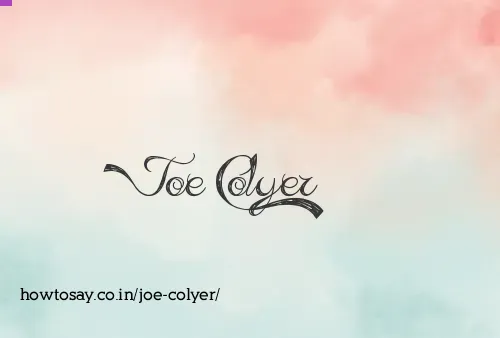 Joe Colyer