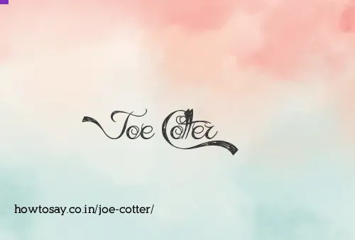 Joe Cotter