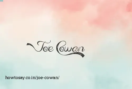 Joe Cowan