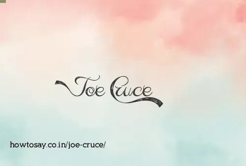 Joe Cruce