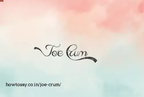 Joe Crum
