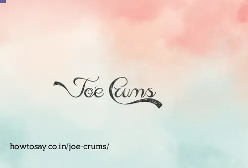 Joe Crums