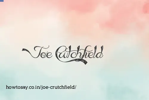 Joe Crutchfield