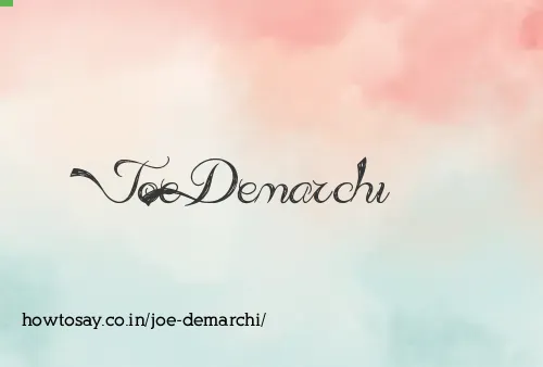 Joe Demarchi