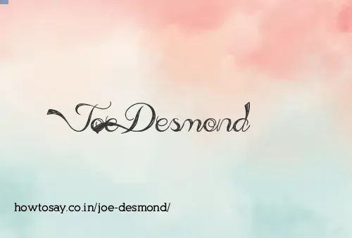 Joe Desmond