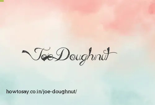 Joe Doughnut