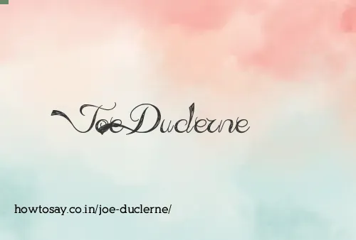 Joe Duclerne
