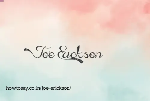 Joe Erickson