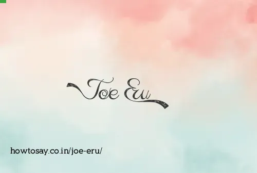 Joe Eru