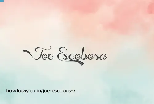 Joe Escobosa