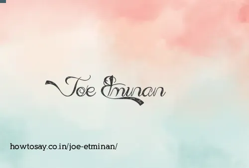 Joe Etminan