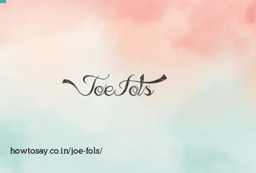 Joe Fols