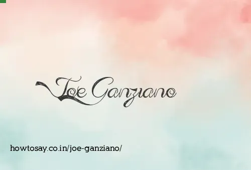 Joe Ganziano
