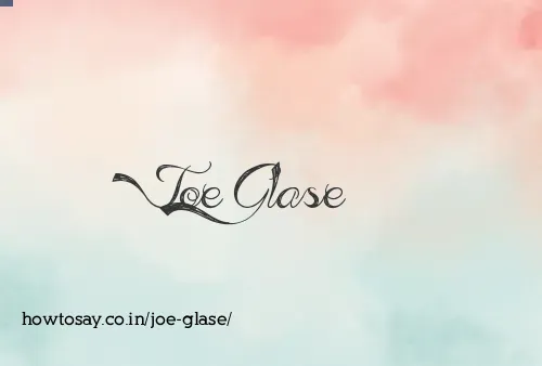 Joe Glase