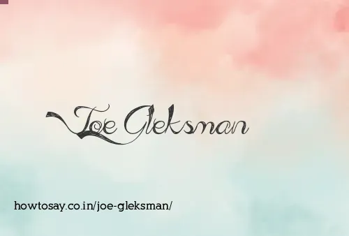 Joe Gleksman