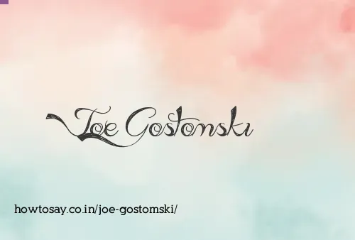 Joe Gostomski