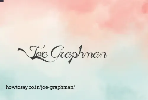 Joe Graphman