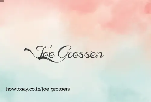 Joe Grossen